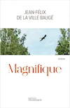 magnifique